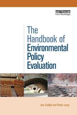 The Handbook of Environmental Policy Evaluation - Ann Crabb,Pieter Leroy - cover