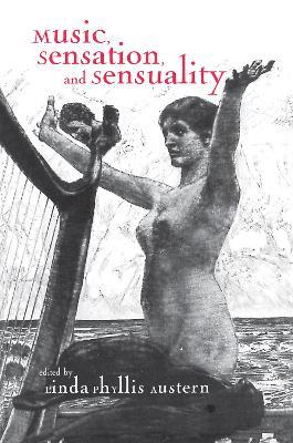 Music, Sensation, and Sensuality - cover