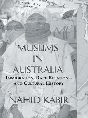 Muslims In Australia - Nahid Kabir - cover