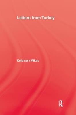 Letters From Turkey - Keleman Mikes - cover