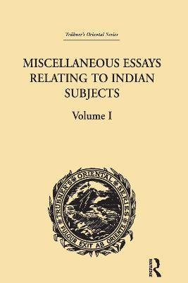 Miscellaneous Essays Relating to Indian Subjects: Volume I - Brian Houghton Hodgson - cover