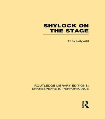 Shylock on the Stage - Toby Lelyveld - cover