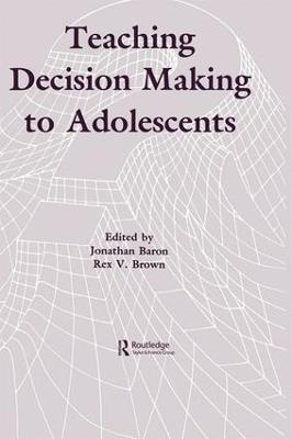 Teaching Decision Making To Adolescents - cover