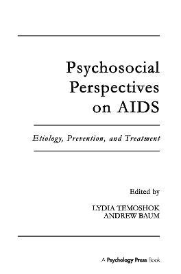 Psychosocial Perspectives on Aids: Etiology, Prevention and Treatment - cover