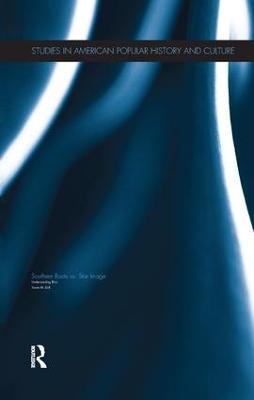 Understanding Elvis: Southern Roots vs. Star Image - Susan M. Doll - cover