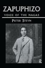Zapuphizo: Voice of the Nagas
