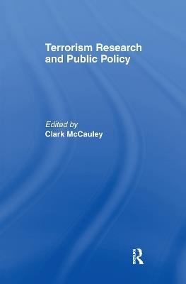 Terrorism Research and Public Policy - Clark McCauley - cover