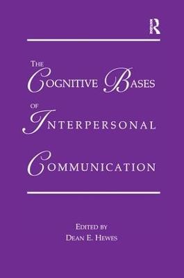 The Cognitive Bases of Interpersonal Communication - cover