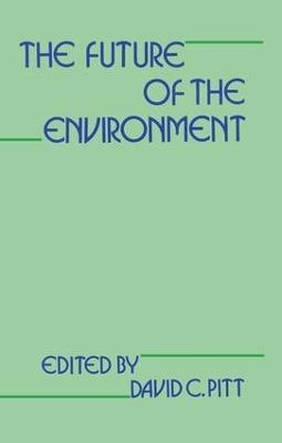 The Future of the Environment - David Pitt - cover