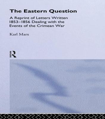 The Eastern Question - Karl Marx - cover