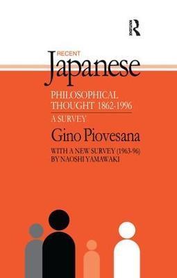 Recent Japanese Philosophical Thought 1862-1994: A Survey - Gino K. Piovesana - cover