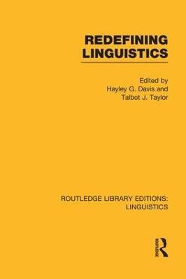 Redefining Linguistics (RLE Linguistics A: General Linguistics) - cover