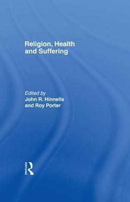 Religion, Health and Suffering - cover