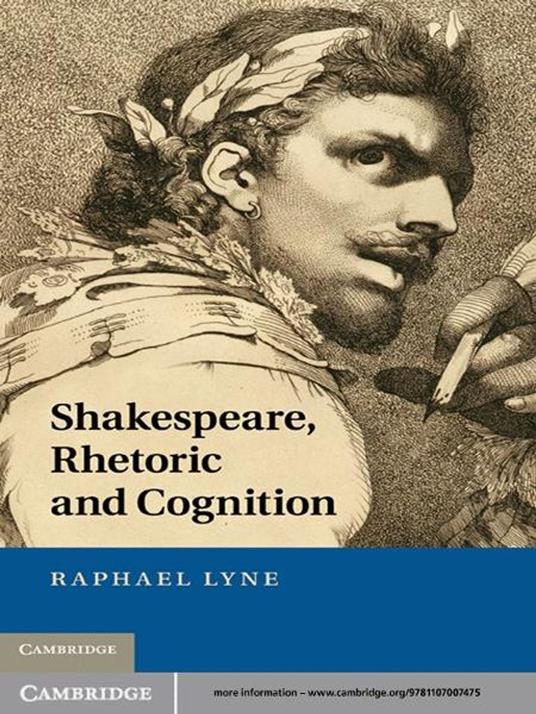 Shakespeare, Rhetoric and Cognition