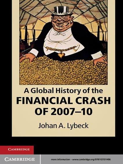 A Global History of the Financial Crash of 2007–10