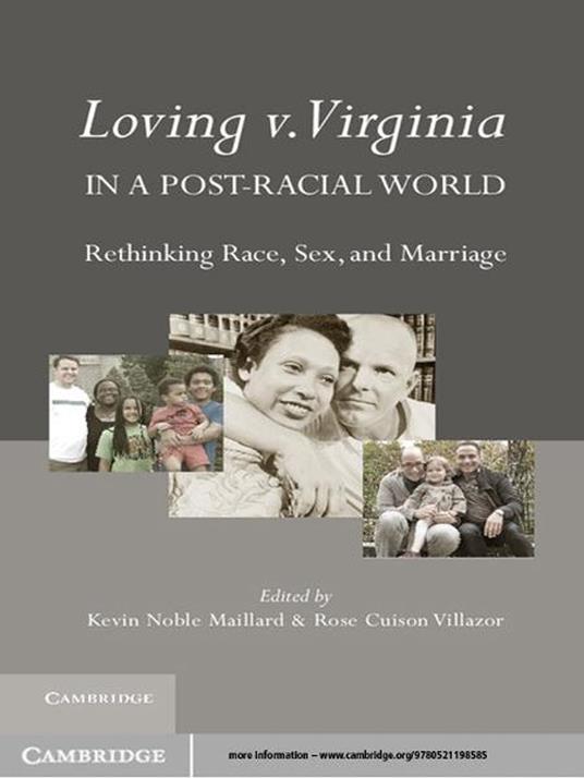 Loving v. Virginia in a Post-Racial World