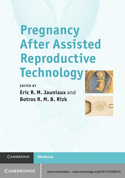 Pregnancy After Assisted Reproductive Technology