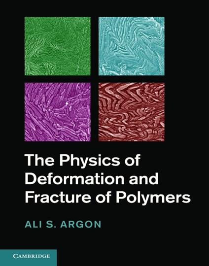 The Physics of Deformation and Fracture of Polymers