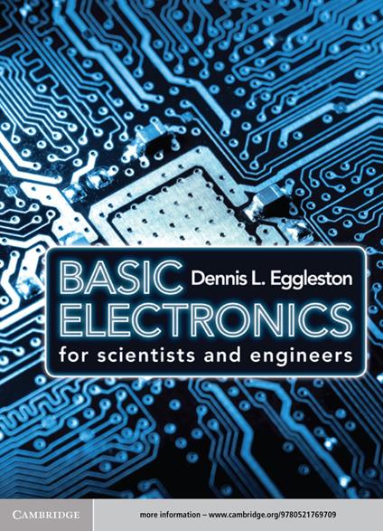 Basic Electronics for Scientists and Engineers
