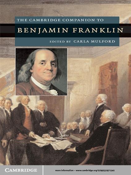 The Cambridge Companion to Benjamin Franklin