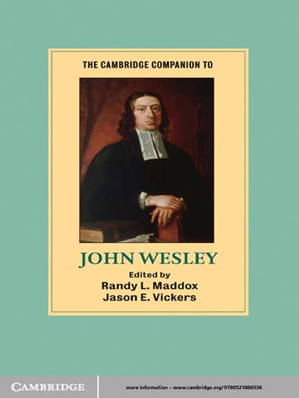 The Cambridge Companion to John Wesley