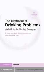 The Treatment of Drinking Problems