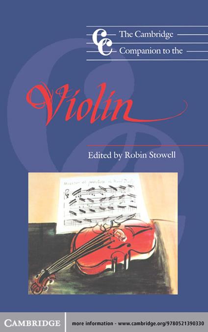 The Cambridge Companion to the Violin
