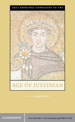 The Cambridge Companion to the Age of Justinian