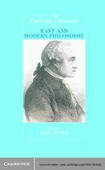 The Cambridge Companion to Kant and Modern Philosophy