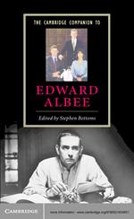 The Cambridge Companion to Edward Albee