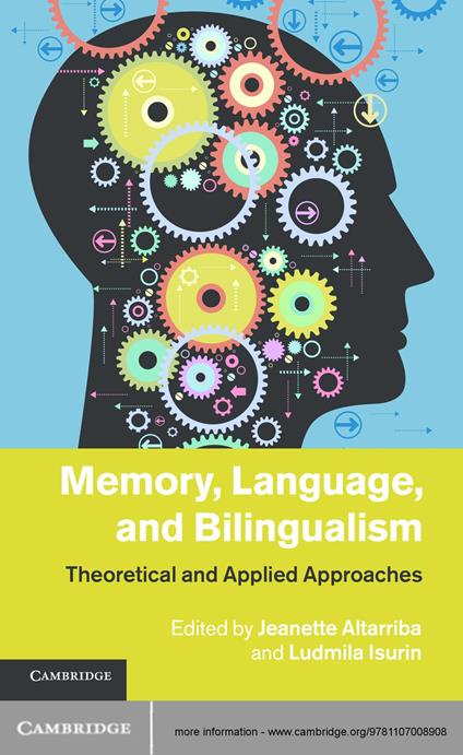 Memory, Language, and Bilingualism
