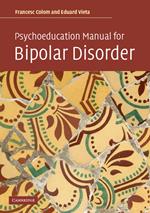 Psychoeducation Manual for Bipolar Disorder