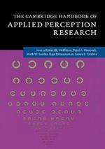 The Cambridge Handbook of Applied Perception Research