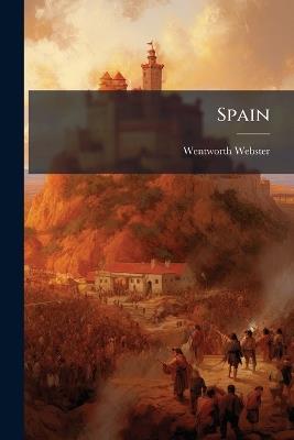 Spain - Wentworth Webster - cover