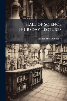 Hall of Science Thursday Lectures - cover