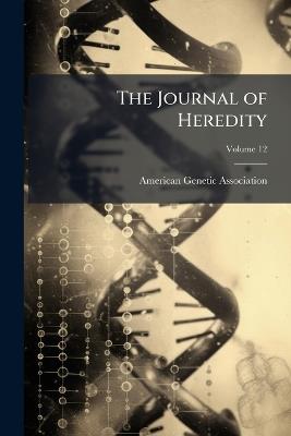 The Journal of Heredity; Volume 12 - cover