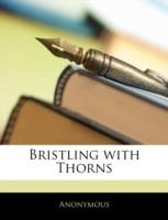Bristling with Thorns - Anonymous - cover