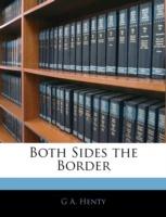Both Sides the Border - G A Henty - cover
