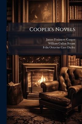 Cooper's Novels: Precaution ... With a Discourse On the Life, Genius, and Writing of the Author, by William Cullen Bryant - James Fenimore Cooper,William Cullen Bryant,Felix Octavius Carr Darley - cover