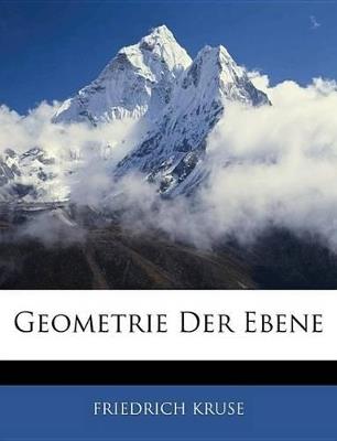 Geometrie Der Ebene - Friedrich Kruse - cover
