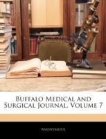 Buffalo Medical and Surgical Journal, Volume 7 - Anonymous - cover