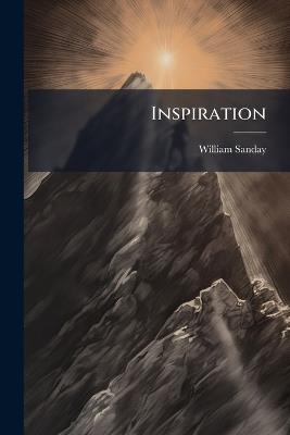 Inspiration - William Sanday - cover