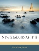 New Zealand as It Is - John Bradshaw - cover