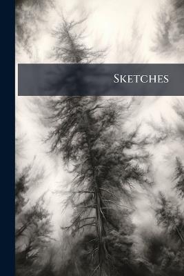 Sketches - Anonymous,Charles Dickens - cover