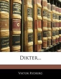 Dikter... - Viktor Rydberg - cover