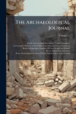 The Archaeological Journal; Volume 17 - cover