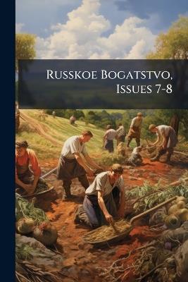 Russkoe Bogatstvo, Issues 7-8 - Anonymous - cover