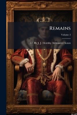 Remains; Volume 3 - cover