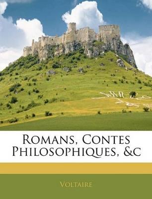 Romans, Contes Philosophiques, &c - Voltaire - cover