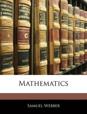 Mathematics - Samuel Webber - cover